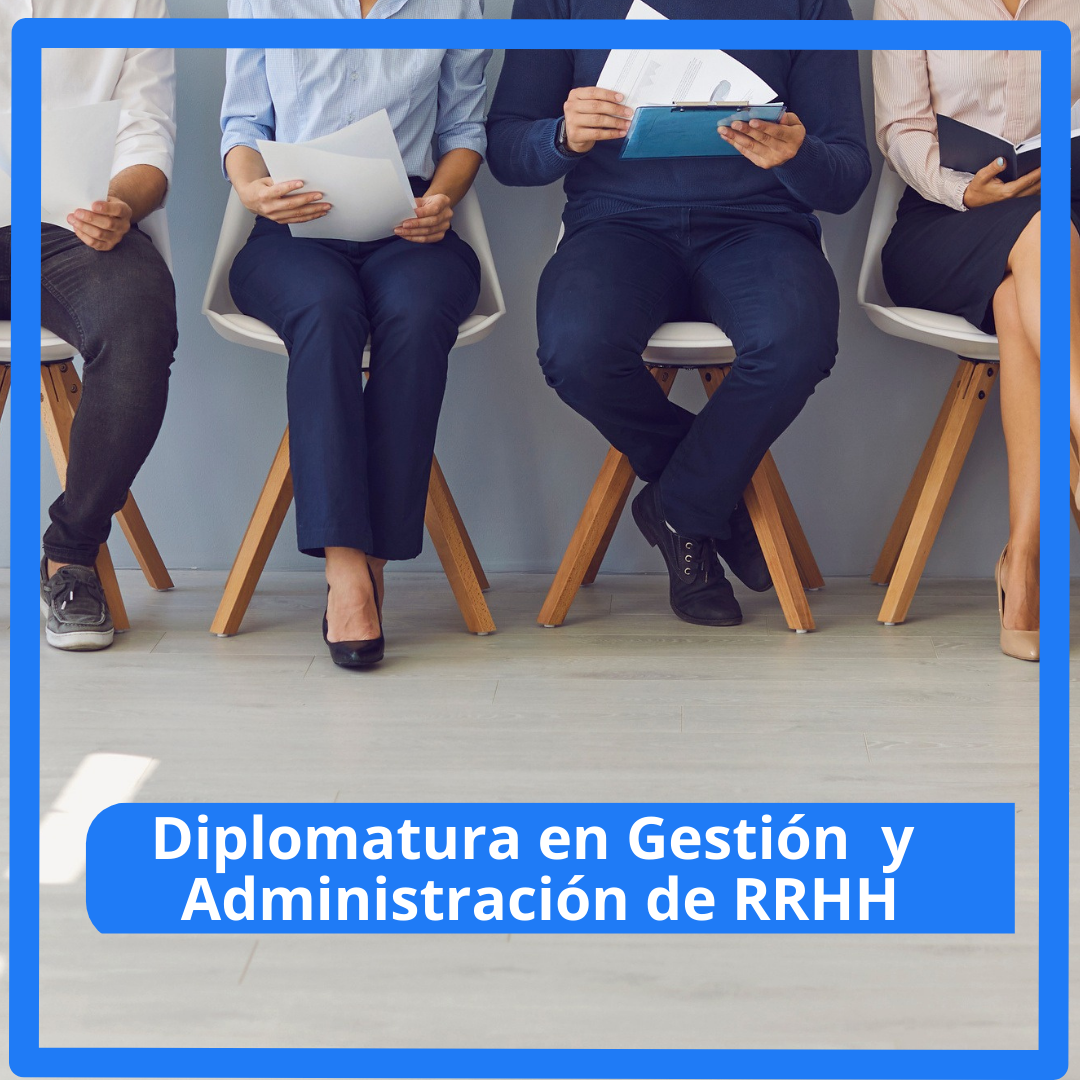 TODOS LLOS CURSOS 600X600 (3) Diplomatura en Gestión de Recursos Humanos